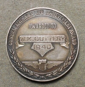 General American Life Achievement Award, Awarded To W.K. Guttery 1940 Silver - Picture 1 of 2