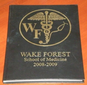 2009 Yearbook GRAY MATTER Wake Forest Univ. School of Medicine, Winston-Salem NC - Picture 1 of 14