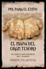 Enrique Villanueva El Mapa Del Gran Tesoro (Paperback)