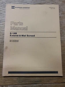 Barber-Greene 8-16B Extend -A-Mat Screed Parts Manual 1R-1463-M5 - Picture 1 of 4