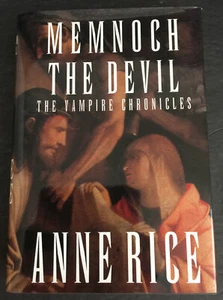 Vampire Chronicles: Memnoch the Devil Bk. 5 by Anne Rice (1995, HC DJ) First Ed - Picture 1 of 8
