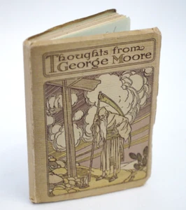 Maxims of George Moore by Elsie E Morton (Miniature) Circa 1916 - Bild 1 von 5