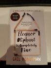 Brand New Novel Eleanor Oliphant Is Completely Fine