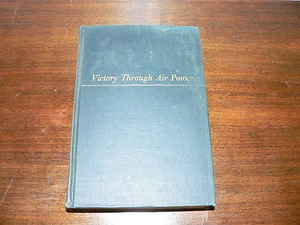 WWII Era "Victory Through Air Power" by Major Alexander De Seversky HC Book~1942 - Picture 1 of 4