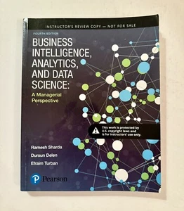 Business Intelligence, Analytics, and Data Science… Instructor’s Edition - Picture 1 of 2