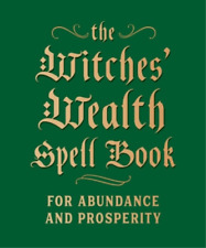 Cerridwen Greenleaf The Witches' Wealth Spell Book (Hardback) (UK IMPORT)