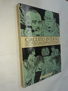 CIRCUITO INTERNO OTTANTA CASI CLINICI CREPAX - AAVV - TEMPO MEDICO - 1977 - Picture 1 of 8
