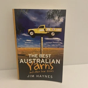 The Best Australian Yarns And Other True Stories by Jim Haynes Paperback Book - Picture 1 of 6