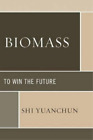 Shi Yuanchun Biomasse (Hardback) (IMPORTATION UK)