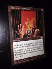 Mtg magic weatherlight phyrexian furnace (French) nm phyrexian furnace