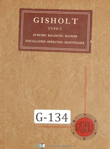 Gisholt  3U Dynetric, Balancing Machine, Operation & Maintenance Manual 1944 - Picture 1 of 4
