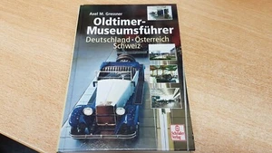 Oldtimer Museumsführer / SCHRADER - Axel M.Gressner - Imagen 1 de 2