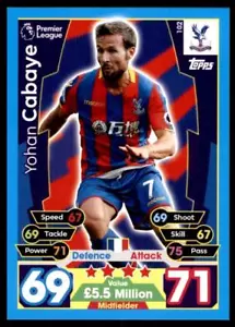 Match Attax 17/18 Yohan Cabaye Crystal Palace No. 102 - Picture 1 of 2