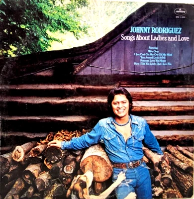 Johnny Rodriguez Songs About Ladies and Love Vinyl LP Cover (Picture Sleeve Only - Image 1 of 3