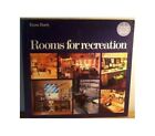 Rooms for Recreation (A Design Centre book), Barty, E.