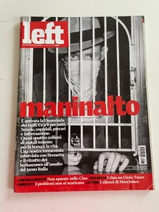 Left Avvenimenti n. 32 33 anno 2008 maninalto Non sparate sulla Cina Gioia Tauro - Picture 1 of 3