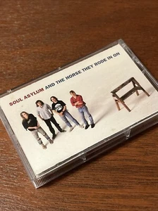 SOUL ASYLUM Cassette Tape AND THE HORSE THEY RODE IN ON 1990 Rock Grunge Rare - Picture 1 of 8