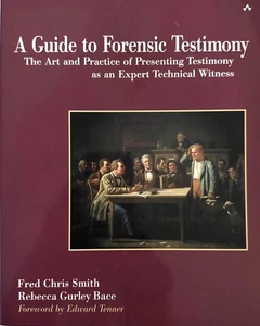 A GUIDE TO FORENSIC TESTIMONY he Art and Practice of Presenting .. *LIKE A NEW* - Imagen 1 de 4