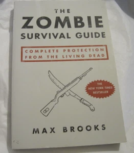 Zombie Survival Guide-Brooks~Complete Protection Living Dead~1st ed~LBDAE - Foto 1 di 3