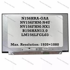 N156HRA-GAA fit NV156FHM-N4U NX1 B156HAN13.0 LM156LFGL03 FHD 120Hz LCD Screen - Picture 1 of 1