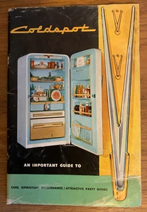 Guida/manuale frigorifero Coldspot, cura, funzionamento e manutenzione., Sears 216407 anni '50 - Foto 1 di 1