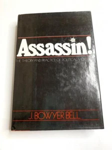 Mörder! 1. Auflage, J. Bowyer Bell -- Theorie & Praxis politischer Gewalt - Bild 1 von 5