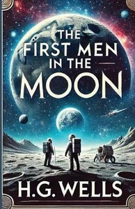 Los primeros hombres en la luna (ilustrado) por H.G. Libro de bolsillo Wells - Imagen 1 de 1
