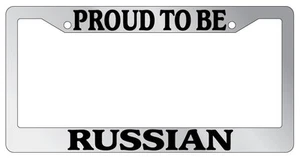 Chrome License Plate Frame Proud To Be Russian Auto Accessory Novelty - Bild 1 von 1