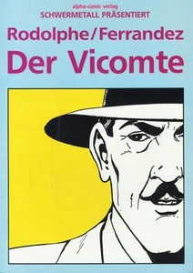 Schwermetall präsentiert 13- Der Vicomte (Z1-), Alpha-Comic-Verlag - Picture 1 of 1