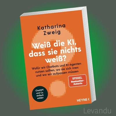 WEISS DIE KI, DASS SIE NICHTS WEISS? | ChatGPT und Co. einfach erklärt - Buch - Bild 1 von 2