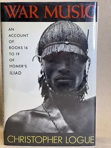 War Music [Hardcover] Christopher Logue - Picture 1 of 1