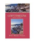 God&#39;s Timeline: Red Alert, Dawn Michele Strait