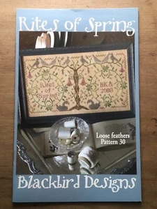 Blackbird Designs Loose Feathers #30 Cross Stitch Pattern Rites of Spring OOP - Picture 1 of 3