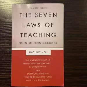 The Seven Laws of Teaching: Foreword by Douglas Wilson & Evaluation Tools by Dr - Picture 1 of 4