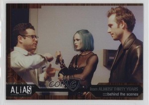 2002 Inkworks Alias Season 1 Behind the Scenes From almost Thirty Year #76 1u6