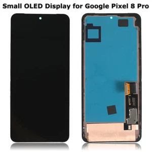 Small OLED Display LCD Touch Screen Frame Assembly For Google Pixel 8 Pro 60Hz - Foto 1 di 7