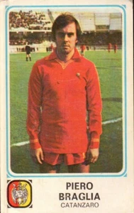 FIGURINA PANINI CALCIATORI 1978-79 - N° 90 PIERO BRAGLIA - CATANZARO  C7-509 - Foto 1 di 2