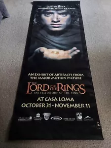 The Lord of the Rings Fellowship CASA LOMA Vinyl Banner 31 Oct 2001 Weta Poster - Picture 1 of 22