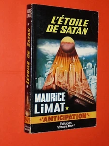 FLEUVE NOIR ANTICIPATION FUSEE #241 EO 1964 L'ETOILE DE SATAN MAURICE LIMAT - Imagen 1 de 2