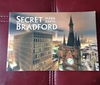 Secret Bradford, Mark Davis, Local History