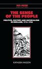 The Sense Of The People Politics Culture And Imperialism In England 1715 1785
