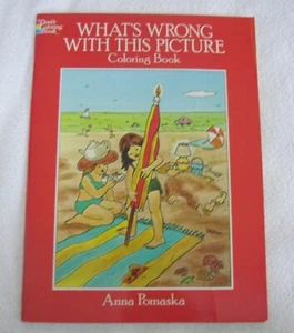ANNA POMASKA What's Wrong With This Picture Coloring Books Dover Vintage 80s NEW - Foto 1 di 3