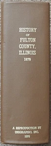 History of Fulton County Illinois by Chas. C. Chapman & Co.  [HC] - Foto 1 di 1