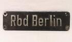 Original Lokschild Rbd Berlin Betriebszustand ab Lok
