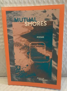 Mutual Shores : Poems by Sterling, Phillip - Picture 1 of 3