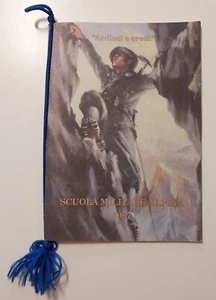 CALENDARIO SCUOLA MILITARE ALPINA DEL 1997 - ARDISCI E CREDI - Foto 1 di 3