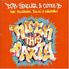 Bob Sinclar & Cutee B Feat. Dollarman, Big Ali & Makedah - Rock This Party (C...