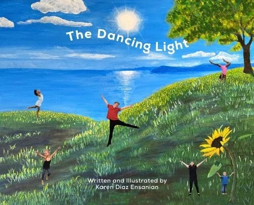 Karen Diaz Ensanian The Dancing Light (Hardback) - Image 1 of 1