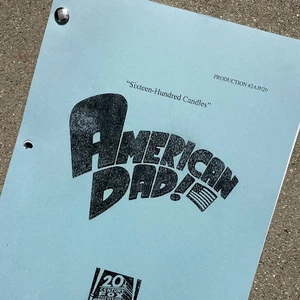 American Dad Original 2007 Production Used Table Draft Script 1,600 Candles - Picture 1 of 15