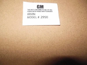 1969 Chevy Camaro Firebird Seat Belt Label GM Irvin 2950 Label NCRS Correct   - Bild 1 von 3